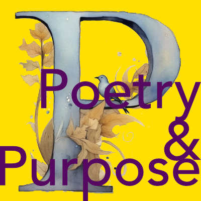 Poetry & Purpose